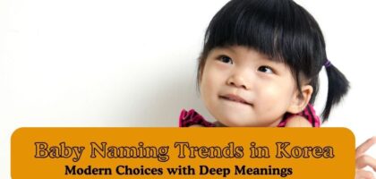 Baby Naming Trends in Korea (image by humrooh.store)