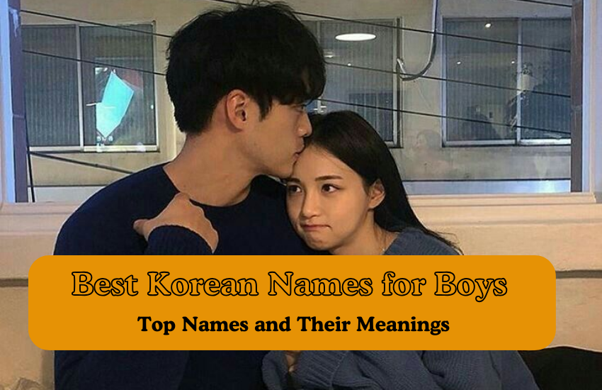 Best Korean Names for Boys