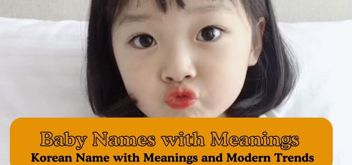 Korean Baby Names with Meanings