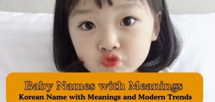 Korean Baby Names with Meanings