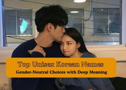 Top Unisex Korean Names